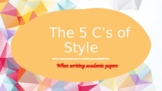 The 5 C's of Style PowerPoint Presentation