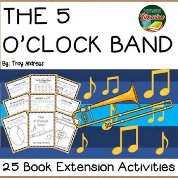 Preview of The 5 O'Clock Band by Troy Trombone Shorty Andrews 25 Extension Activities