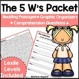 The 5 W's Packet Reading Passages & Comprehension Question