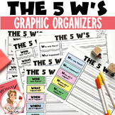 The 5 W's Reading and Writing Graphic Organizer