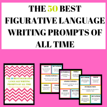 Preview of The 50 Best Figurative Language Writing Prompts of all Time