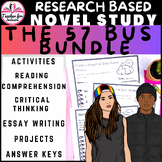 The 57 Bus Dashka Slater Novel Study Curriculum Bundle/Ans
