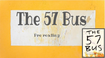 Preview of The 57 Bus Prereading