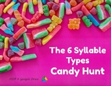 The 6 Syllable Types Candy Hunt