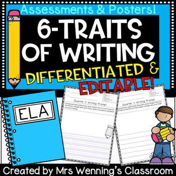 Preview of The 6 Traits of Writing! Writing Assessments & Posters! Differentiated for K-3!