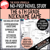 The 6th Grade Nickname Game Novel Study { Print & Digital }