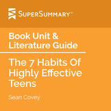 The 7 Habits Of Highly Effective Teens Book Unit & Literat