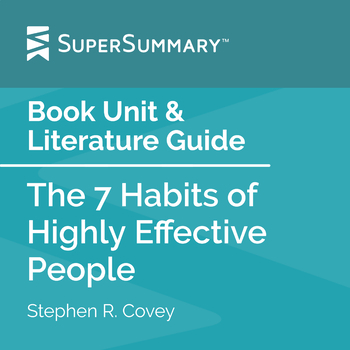 Preview of The 7 Habits of Highly Effective People Book Unit & Literature Guide