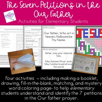 Preview of The 7 Petitions in the Our Father for Elementary Students