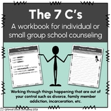 The 7C’s - Counseling workbook for family addiction, divor