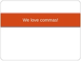 The 8 Main Comma Rules