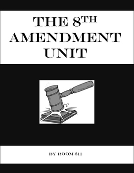 Preview of The 8th Amendment Unit