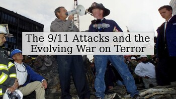 Preview of The 9/11 Attacks and the Evolving War on Terror. PowerPoint DBQ