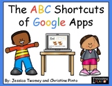 The ABC Shortcuts of Google Apps - Printable and Projectable Book