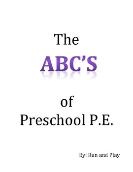 Preview of The ABC's of Preschool PE