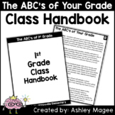 The ABC's of First Grade Parent Resource - Editable Class 