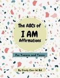 The ABCs of I AM Affirmations Boho Terrazzo Theme Class Posters