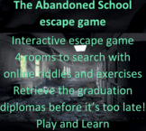 The Abandoned School Escape Room Game - 100% interactive a