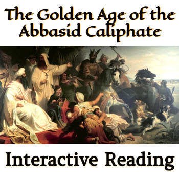 Preview of The Abbasid Empire - Major Scientific Achievements - Interactive Reading