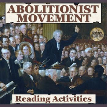 Preview of The Abolitionists Movement Reading Activities : Garrison, Douglass, & Stowe