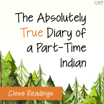 Preview of The Absolutely True Diary of a Part-Time Indian Close Reading Activities