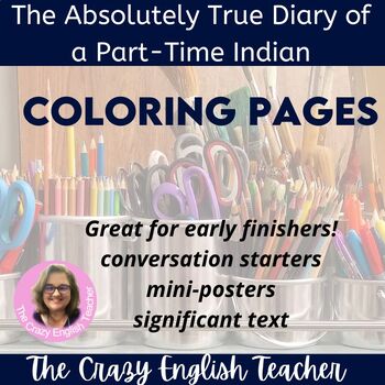 Preview of The Absolutely True Diary of a Part Time Indian Coloring Pages Digital Resource