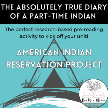 Preview of "The Absolutely True Diary of a Part-Time Indian" Pre-Activity: Research Project