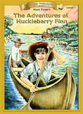 The Adventures of Huckleberry Finn:  High Interest Reading