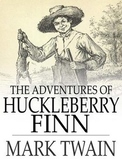 AP Lit and Comp The Adventures of Huckleberry Finn by Mark Twain