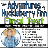 The Adventures of Huckleberry Finn Final Test