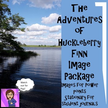 Preview of The Adventures of Huckleberry Finn Image Package :Stationery, PPT
