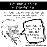The Adventures of Huckleberry Finn: Introductory Activity