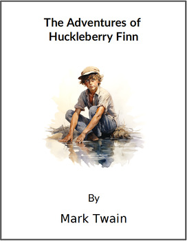 Preview of The Adventures of Huckleberry Finn * (Lesson Plan)