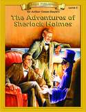 The Adventures of Sherlock Holmes:  High Interest Reading 