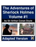 The Adventures of Sherlock Holmes- Volume 1- Adapted Novel