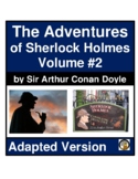 The Adventures of Sherlock Holmes- Volume 2- Adapted Novel