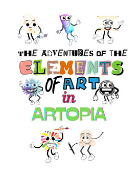 Preview of The Adventures of The Elements of Art in Artopia