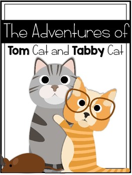 Preview of The Adventures of Tom Cat and Tabby Cat