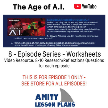 Preview of The Age of AI Episode 2 - Healed through A.I. - Worksheet