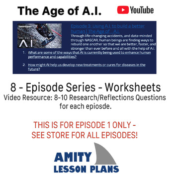 Preview of The Age of AI Episode 3 - Using A.I. to Build a Better Place - Worksheet