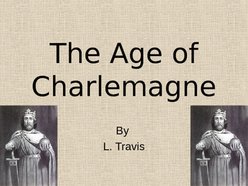 Preview of The Age of Charlemagne: Charles the Great?