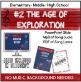 The Age of Exploration Song- Teach the important facts in 