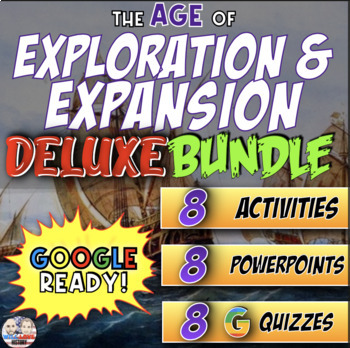 Preview of The Age of Exploration and Expansion | Digital Learning | Deluxe Bundle