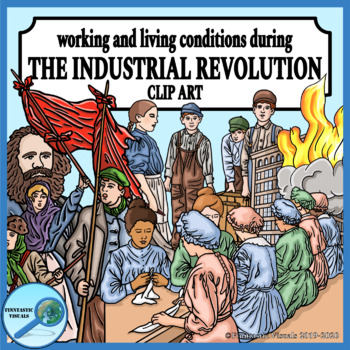 Preview of Industrial Age Clip Art Working and Living Conditions