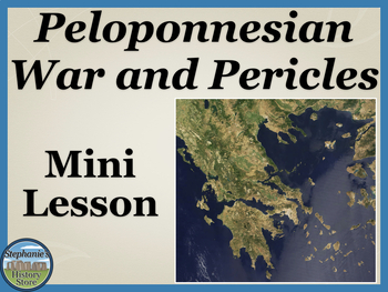 Preview of The Age of Pericles and the Peloponnesian War Mini Lesson