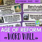Age of Reform Word Wall