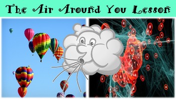Preview of The Air Around You Lesson with Power Point, Worksheet, and Review Page
