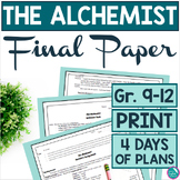 The Alchemist Final Paper EDITABLE Narrative Writing Assig
