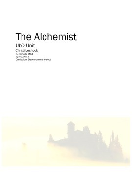 Preview of The Alchemist UbD Unit