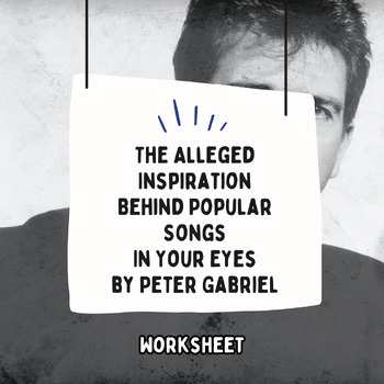 Preview of The Alleged Inspiration Behind Popular Songs In Your Eyes by Peter Gabriel